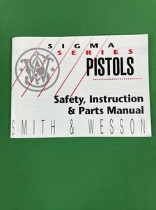 SMITH & WESSON Sigma Series Pistols SAFETY, INSTRUCTION, PARTS MANUAL - Picture 1 of 5