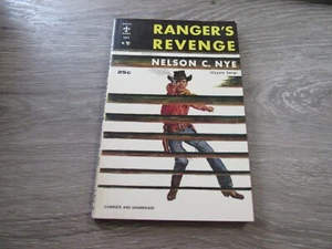 RANGER'S REVENGE VON NELSON C. NYE 1956 BERKLEY BKS PULP ERA WESTERN PB - Bild 1 von 3