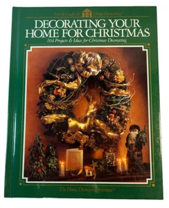Decorating Your Home for Christmas by Arts and Crafts for Home Decorating 1994 - Picture 1 of 3