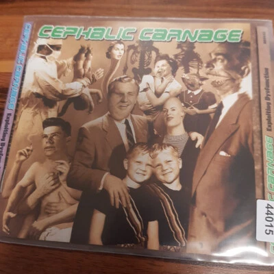 CEPHALIC CARNAGE: Exploiting Dysfunction    > VG+ (CD) - Bild 1 von 3