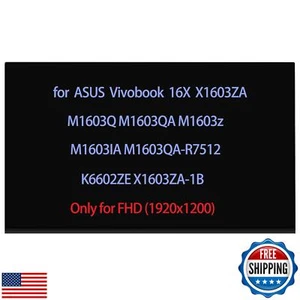 16" Screen Replacement for ASUS Vivobook 16X M1603Q M1603QA M1603z M1603IA X1 - Picture 1 of 1