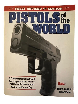 NEW Pistols of the World by Ian Hogg (2004, Paperback, Revised)   (B29) Foto 1 de 4