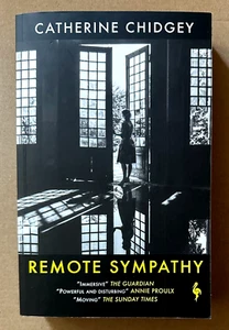 CATHERINE CHIDGEY Remote Sympathy : 2022 Europa Editions UK Trade Paperback VG+ - Picture 1 of 6