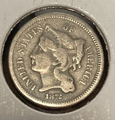 1872 3 Cent Nickel  **GREAT COLLECTION ADDITION**   2030 - Image 1 of 2