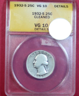 1932-S WASHINGTON QUARTER ANACS VG10 DETAILS - Image 1 of 4