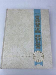 Those Sabbath Hours By Kenneth J Holland (1966/HC) - Picture 1 of 18
