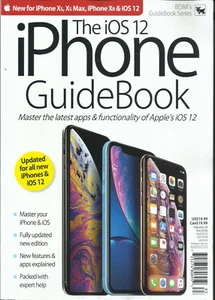 THE iOS 12 iPHONE GUIDE BOOK MAGAZINE,   FALL, 2018    VOL.24    PRINTED IN UK - Picture 1 of 1