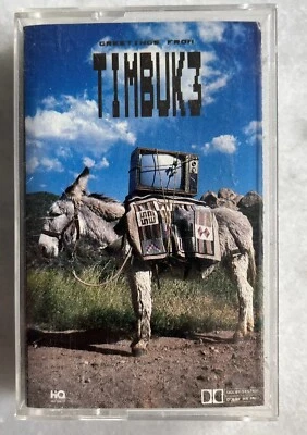 Timbuk 3, Greetings from Timbuk 3 (Cassette Tape, 1986) Pat Macdonald Barbara K Foto 1 de 4