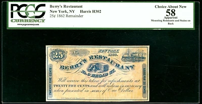 NY 25¢  NEW YORK CITY  Berry's Restaurant  1862  PCGS 58 remainder Harris H302 - Image 1 of 2
