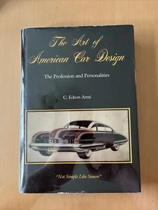 The Art of American Car Design C. Edson Armi 1988 *REVIEW COPY* 1st Edition - Picture 1 of 17