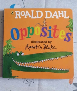 Roald Dahl's Opposites: (Lift-the-Flap) by Roald Dahl (Board Book, 2018) - Picture 1 of 7