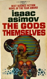 The Gods Themselves by Isaac Asimov - Vtg 1973 Fawcett Crest Paperback - - Picture 1 of 4