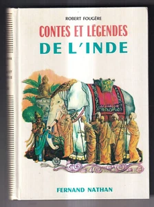 ROBERT FOUGERE: MÄRCHEN UND LEGENDEN AUS INDIEN. NATHAN. 1978. - Bild 1 von 1