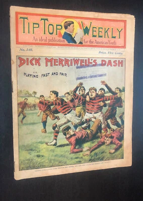 TIP TOP WEEKLY #340 Dime Novel -- 1902 -- Dick Merriwell's Dash — 第 1/4 张图片