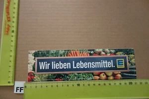 Alter Aufkleber Discounter Supermarkt EDEKA Spruch WIR LIEBEN LEBENSMITTEL (B) - Bild 1 von 2
