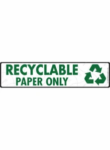 Recyclable Paper Only Exterior Aluminum Sign or Vinyl Sticker - 12" x 3" - Picture 1 of 3