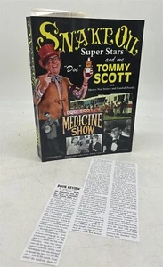 ThriftCHI ~ Snake Oil Super Stars and Me by Tommy Scott Book 2007 - Picture 1 of 9