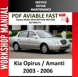 KIA OPIRUS AMANTI 2003 2004 2005 2006 SERVICE REPAIR WORKSHOP MANUAL 2 - Picture 1 of 1