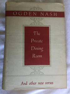 The Private Dining Room & Other New Verses by Ogden Nash 1953 Hardcover w/Jacket - Picture 1 of 12