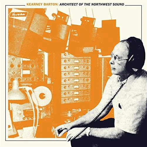 Various Artists Kearney Barton: Architect of the Northwest Sound CD NEW - Image 1 of 1