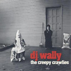 DJ Wally The Creepy Crawlies (CD) Album (UK IMPORT)