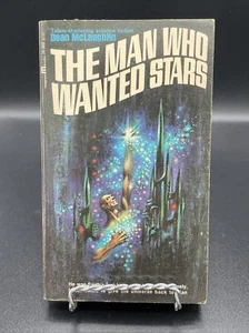 The Man Who Wanted Stars by Dean McLaughlin PB 1965 Magnum Books Sci-fI - Imagen 1 de 6