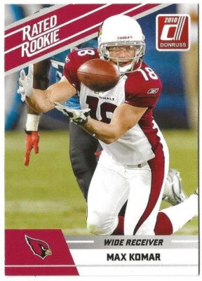 MAX KOMAR - WR Arizona Cardinals - 2010 Panini Donruss Rated Rookie #70  (1496a) - Image 1 of 3