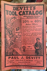 SCARCE April 1926 DEVITT’S TOOL CATALOG from Philadelphia, Penn. with 64 Pages - Picture 1 of 8