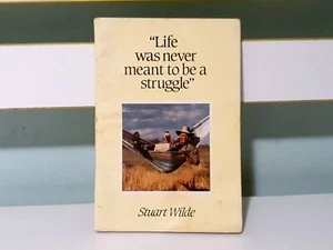 Life Was Never Meant to be a Struggle! 1987 PB Booklet by Stuart Wilde - Picture 1 of 5