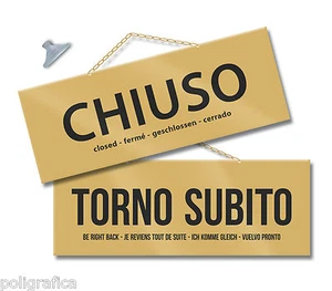 MAXI Cartello CHIUSO/TORNO SUBITO cm 28,5x10 ORO kit con catenina e ventosa - Imagen 1 de 1