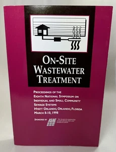 On-Site Wastewater Treatment Mar 1998 | ASAE | Vol 8 | Small Sewage Systems - Picture 1 of 9