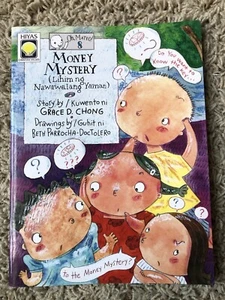 Filipino/Tagalog Children’s Book : Ang Lihim Ng Nawalalang Tanan ( Money Mystery - Picture 1 of 3