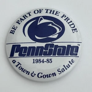 Vintage Penn State Nittany Lions 1984 1985 Football Be Part Of The Pride Button - Picture 1 of 3