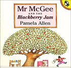 Mr Mcgee And the Blackberry Jam (Picture Puffins) by Allen, Pamela Paperback The