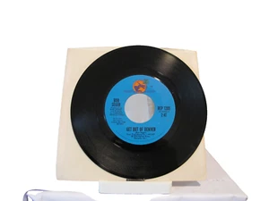 45 RECORD - BOB SEGER - GET OUT OF DENVER - Picture 1 of 1