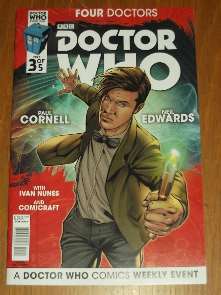 DOCTOR WHO EVENT 2015 FOUR DOCTORS #3 COVER A TITAN COMICS AUGUST 2015 NM (9.4)