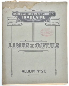 Catalogue de LIMES, RAPES & OUTILS. Trablaine. Vers 1920. - Imagen 1 de 2