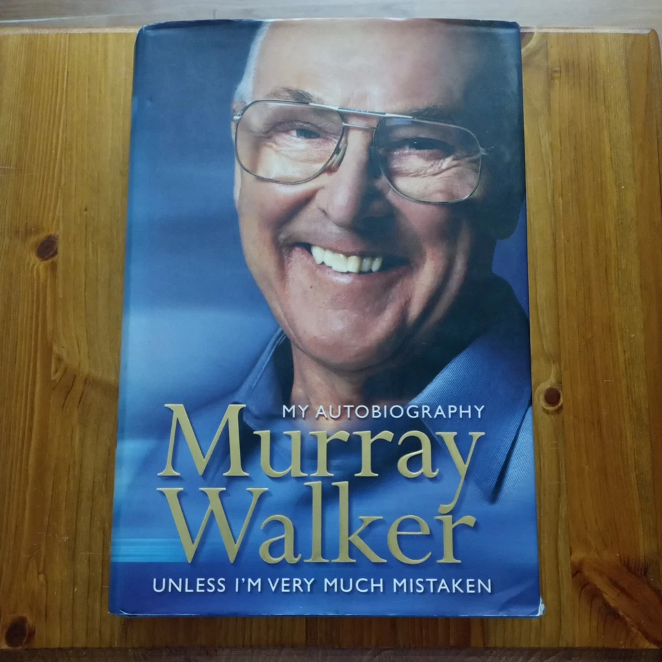 Signed Murray Walker My Autobiography Hardback Book 2002 VGC - Image 1 of 4