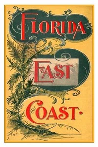 Florida East Coast Railway ca. 1898 Poster 8 x 12 - Picture 1 of 4
