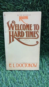 Welcome to Hard Times: E. L. Doctorow. Bantam Book Paperback Has Wear - Picture 1 of 4