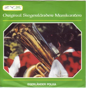"7" - ORIGINAL SIEGERLÄNDER MUSIKANTEN - Egerländer Polka - Foto 1 di 1
