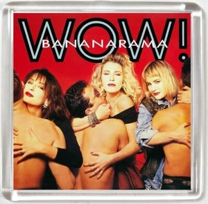 BANANARAMA WOW! ALBUM COVER FRIDGE MAGNET - Picture 1 of 1