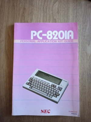 Vintage Computer Book NEC PC-8201A - PTS-214A - Personal Application Kit Guide 3 - Image 1 of 2