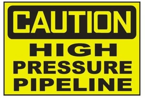 Caution High Pressure Pipeline Sticker Safety Decal Sign D719 - Picture 1 of 1