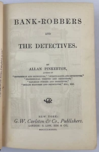 Bank Robbers and Detectives, Allan Pinkerton, 1883, HC - Picture 1 of 21