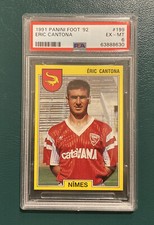 Panini 1991 1992 92 Foot #199 Eric Cantona Nimes France Card Sticker PSA 6 EX-MT