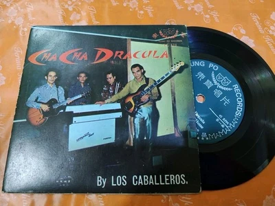 LOS CABALLEROS-Cha Cha Drakula Malaysia 7" ep not lp Tung Po Records FL121  - Image 1 of 4