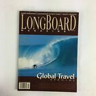 October 1999 Longboard Magazine Global TravelSpecial MarkMartinson SouthCarolina