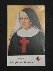 holy card relic santino reliquie reliquia "BEATA GIUSSEPPINA VANNINI" - Picture 1 of 2
