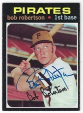 Autographed 1971 Topps BOB ROBERTSON Pittsburgh Pirates Card #255 w/Show ticket